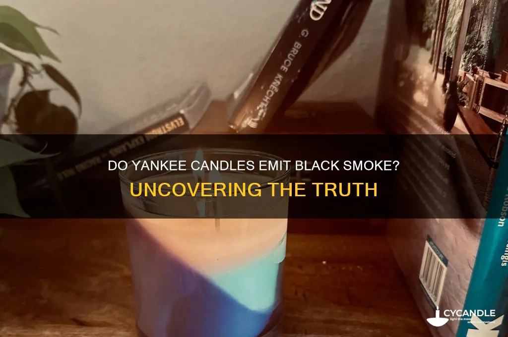 do yankee candles burn black smoke