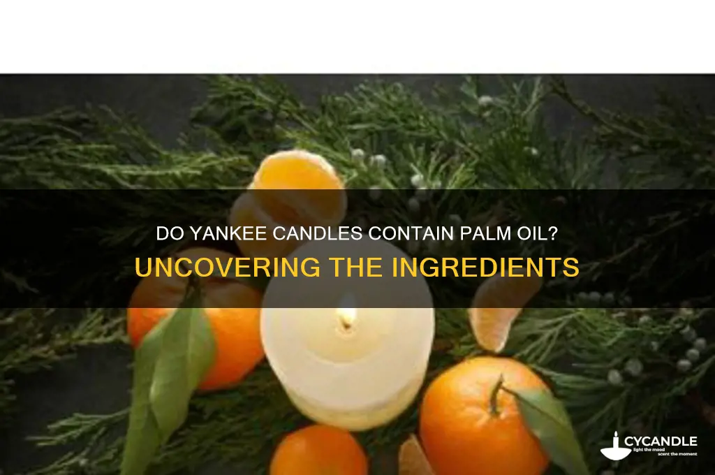 do yankee candles contain palm oil