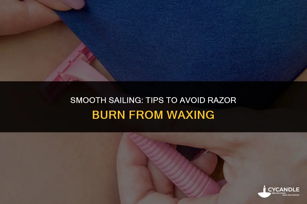 do you get razor burn from waxing