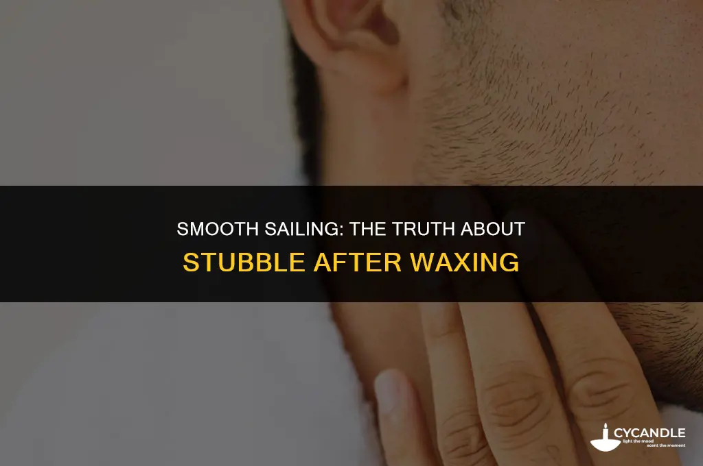 do you get stubble after waxing
