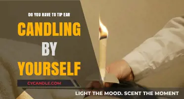 Ear Candling: Tipping Yourself for a Job Well Done?