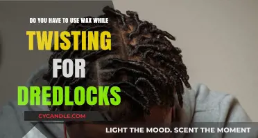 Twisting for Dreads: Wax Use Explained