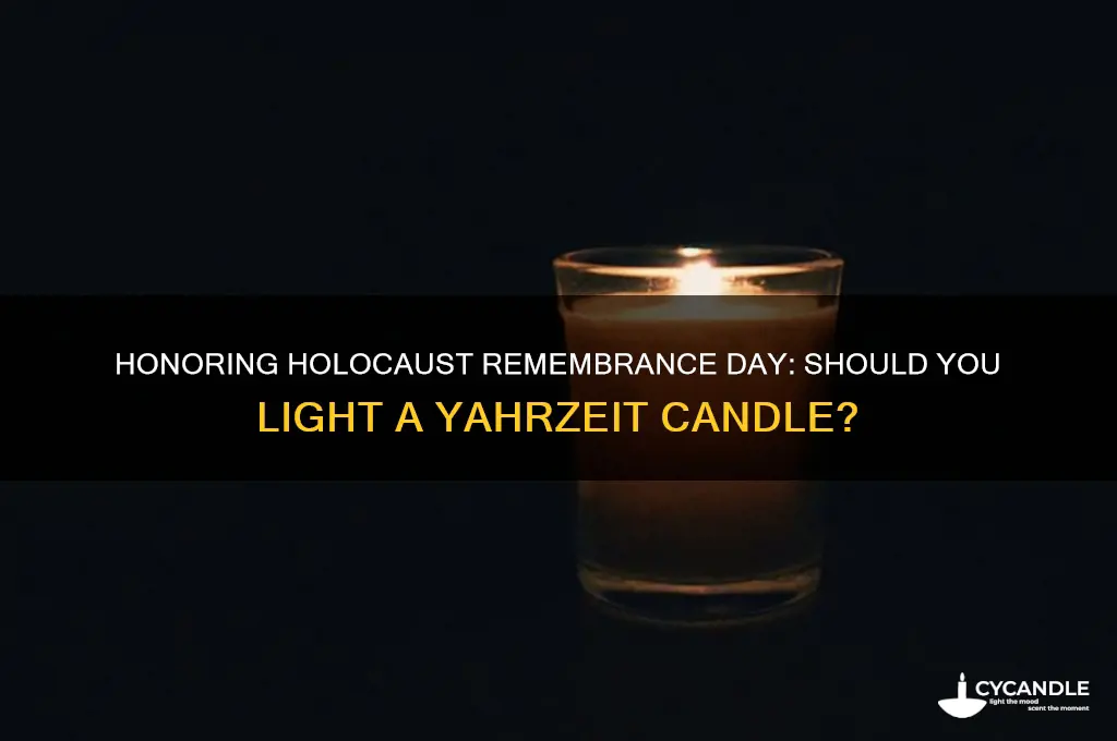 do you light a yahrzeit candle on holocaust remembrance day