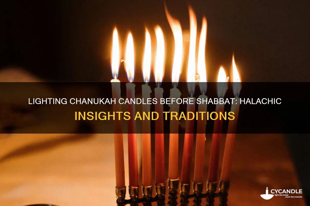 do you light chanukah candles before shabbat candles