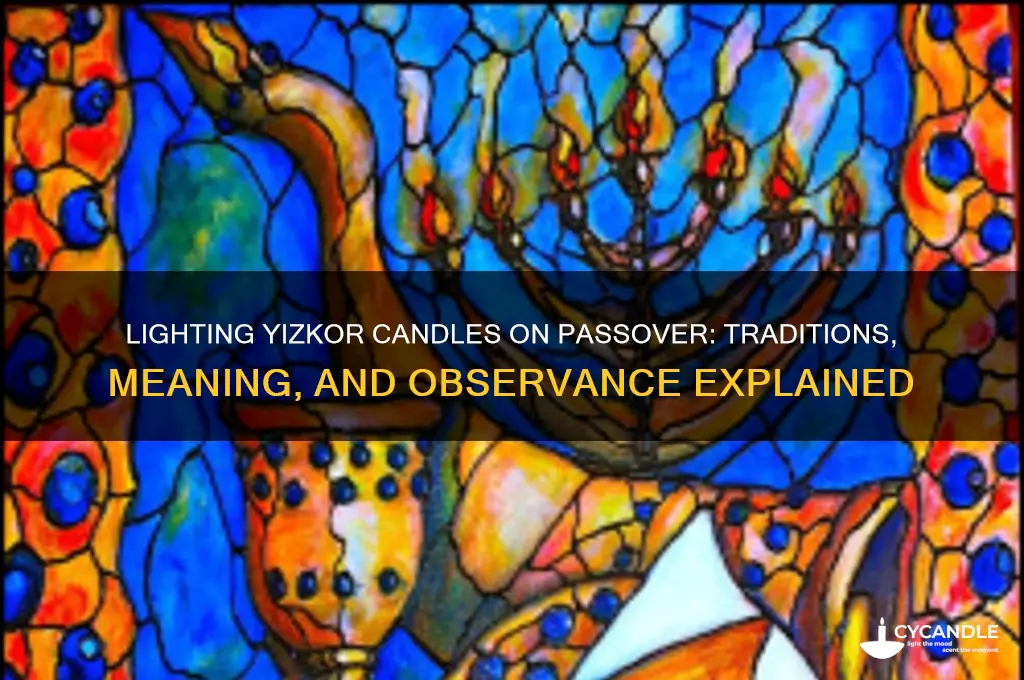 do you light yizkor candles on passover