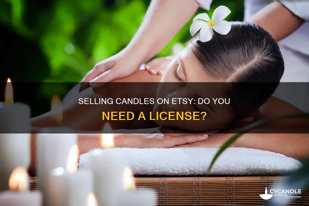 do you need a license to sell candles on etsy