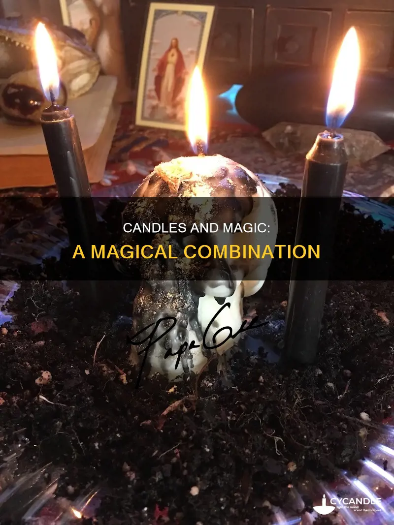 do you need candles for magic