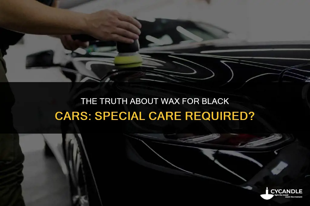 do you need special wax for hlack cars