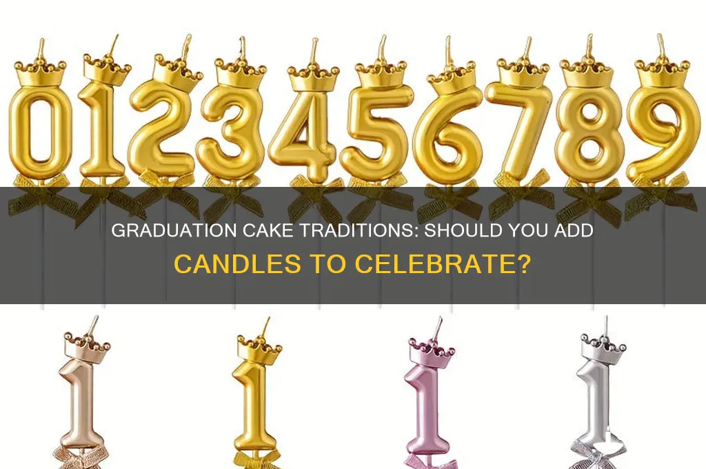do you put candles on a graduation cake