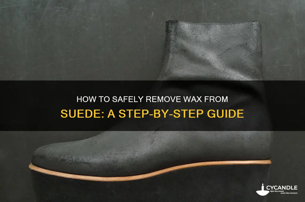 do you remove wax from suede
