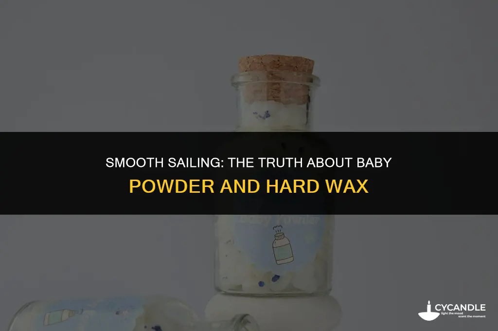 do you use baby powder with hard wax