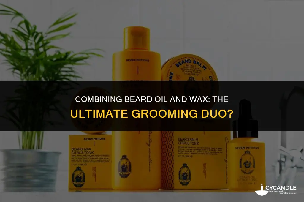 do you use beard oil and wax together