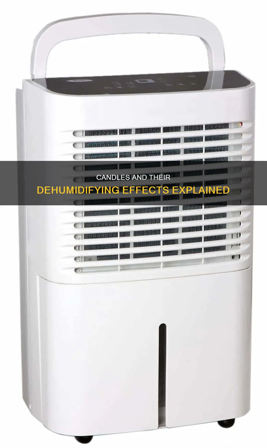 does a candle dehumidify