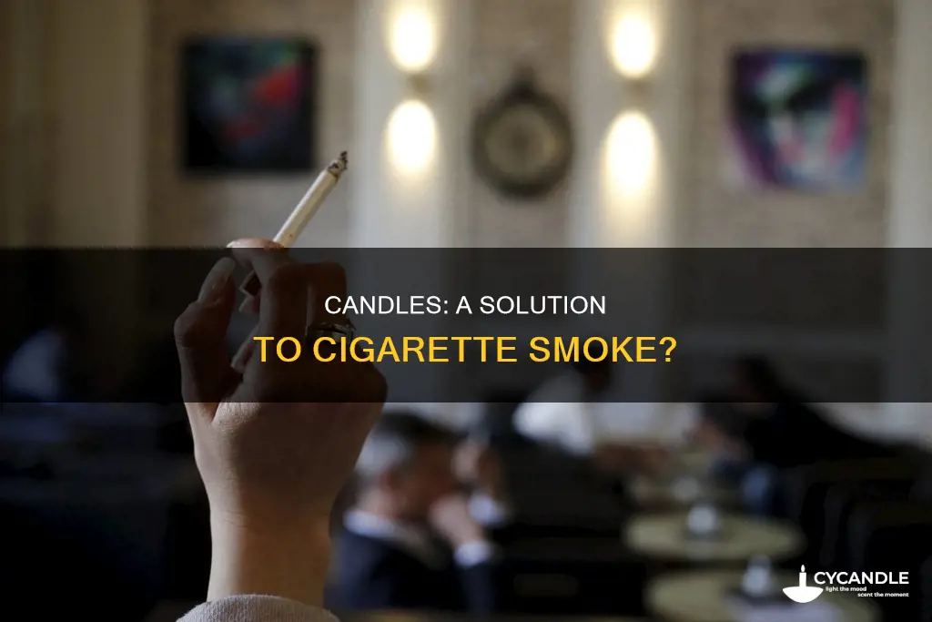 does a candle help with cigarette smoke