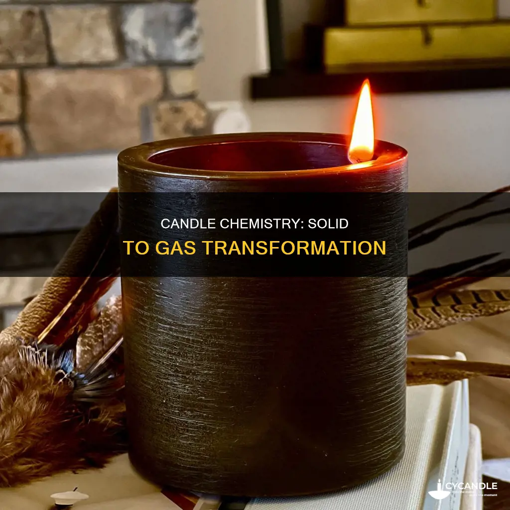 does a candle turn into a gas