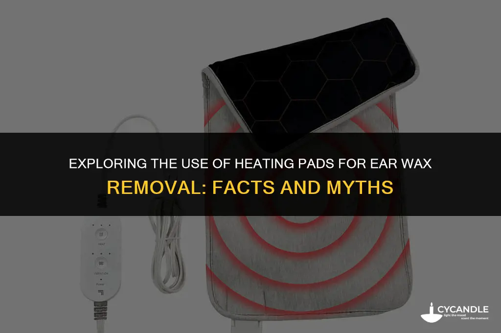 does a heating pad help with ear wax