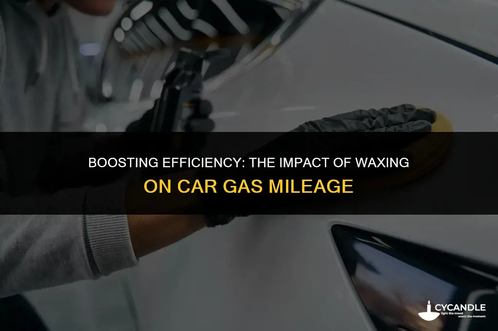 does a waxed car give you better gas mileage