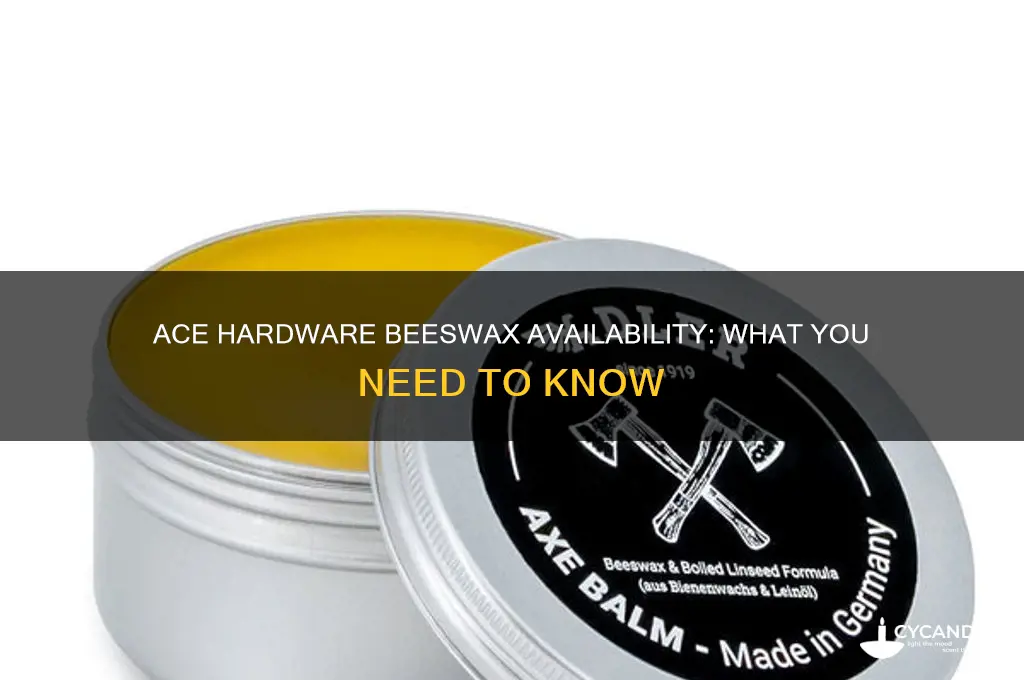 does ace hardware sell beeswax