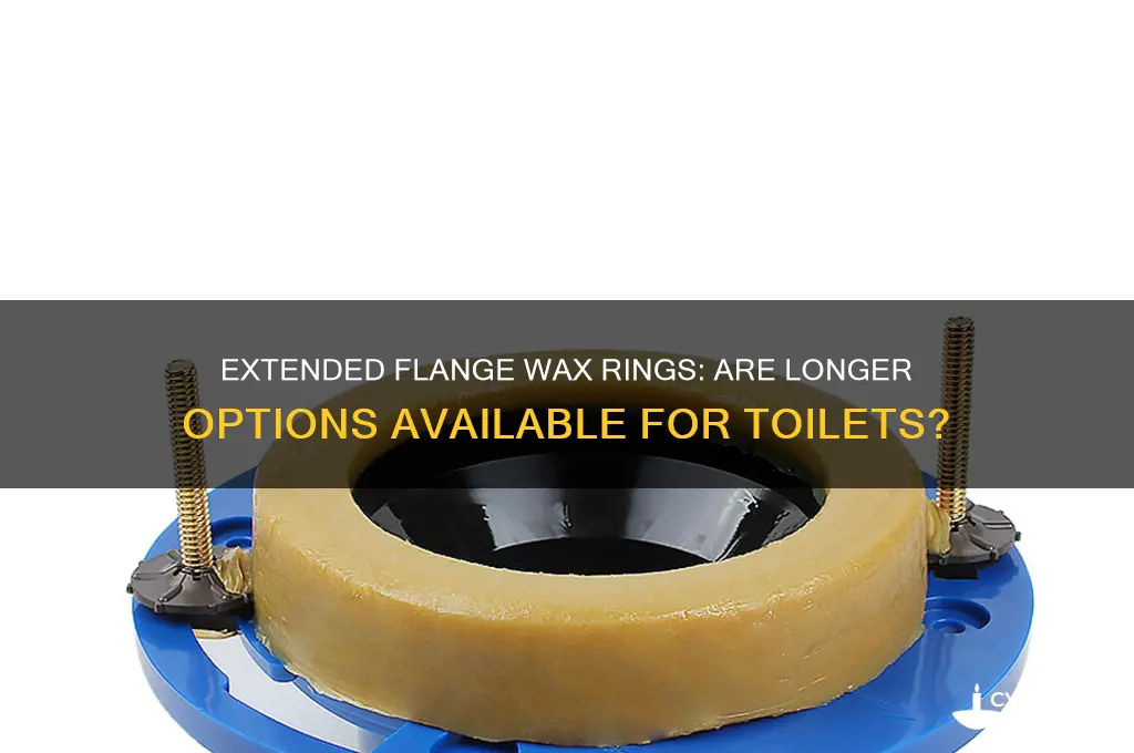 does anyone make a wax ring with a longer flnage