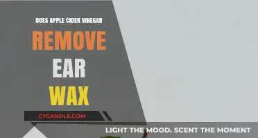 Can Apple Cider Vinegar Safely Remove Ear Wax? Facts Revealed