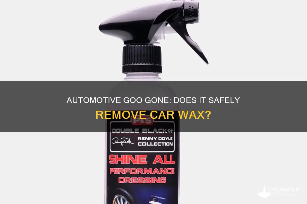 does automotive goo gone remove car wax