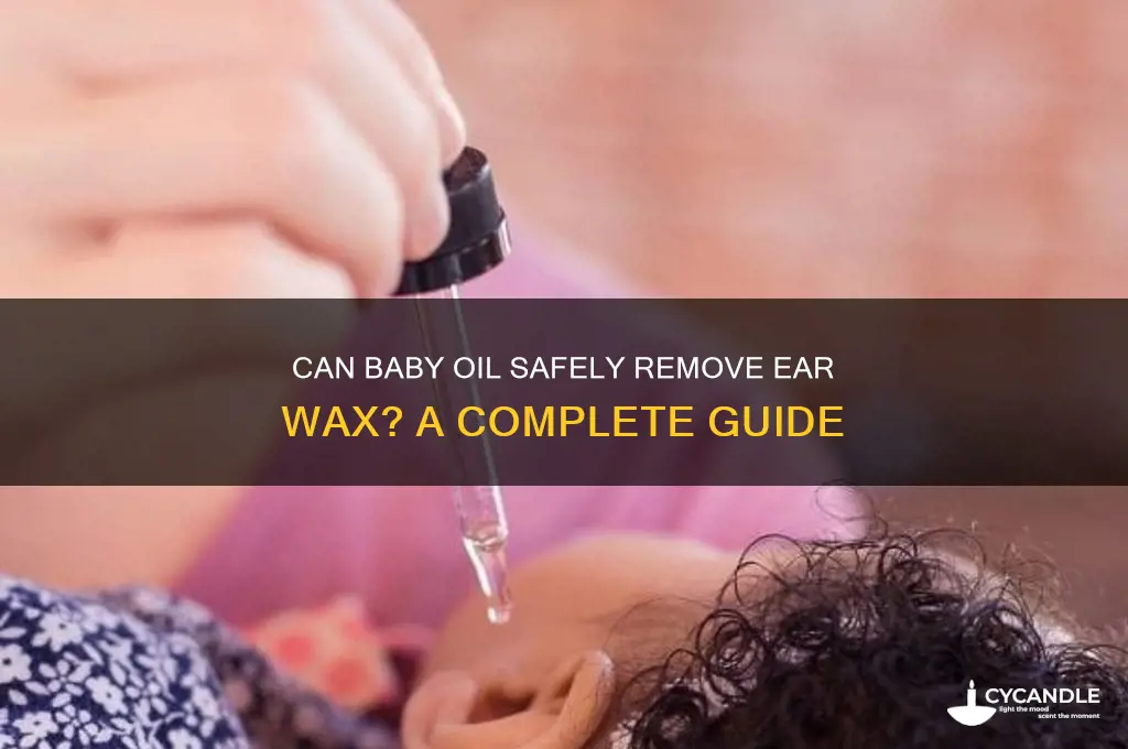 does baby oil remove wax