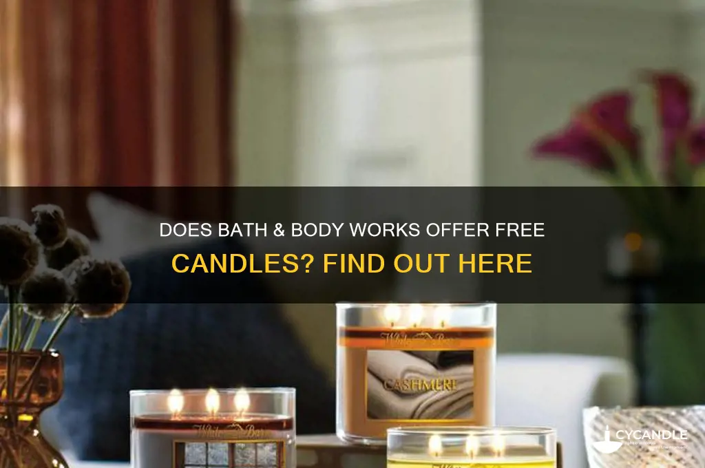 does bath and body works give you a free candle