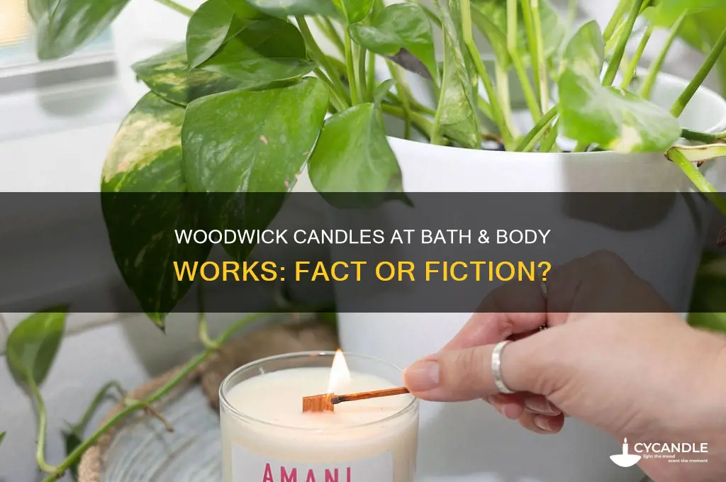 does bath and body works have woodwick candles