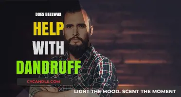Beeswax for Dandruff: Natural Remedy or Myth?