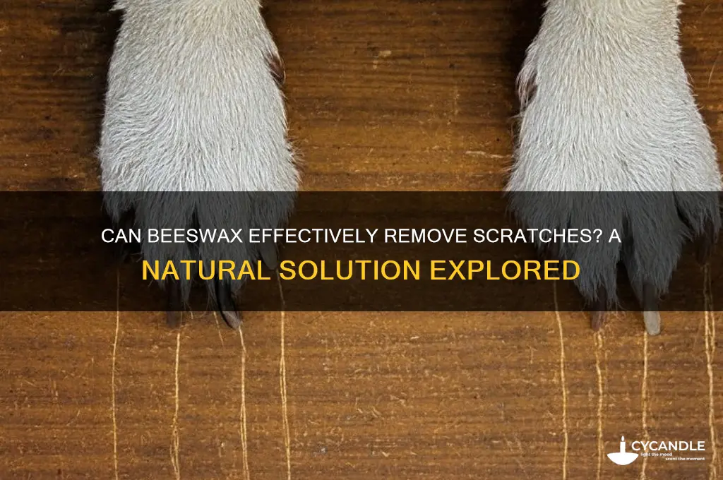 does beeswax remove scratches