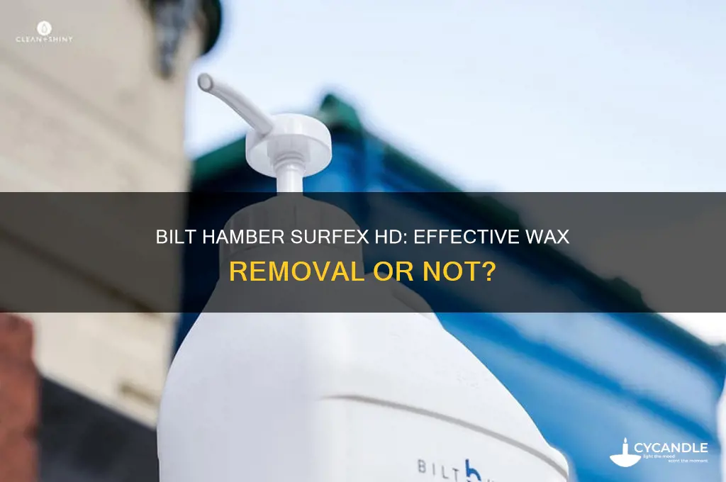 does bilt hamber surfex hd remove wax