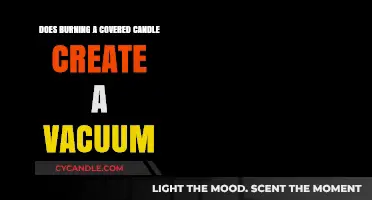 Does Burning a Covered Candle Create a Vacuum? Exploring the Science