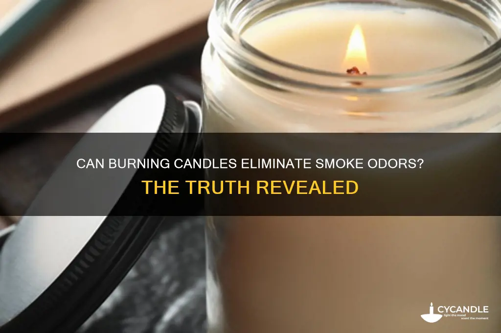 does burning candles get rid of smoke