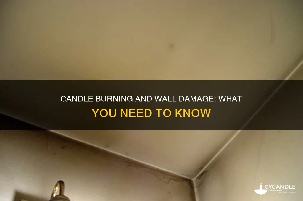 does burning candles ruin walls