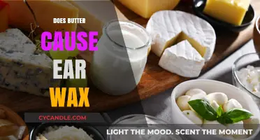 The Surprising Truth About Butter and Ear Wax Buildup