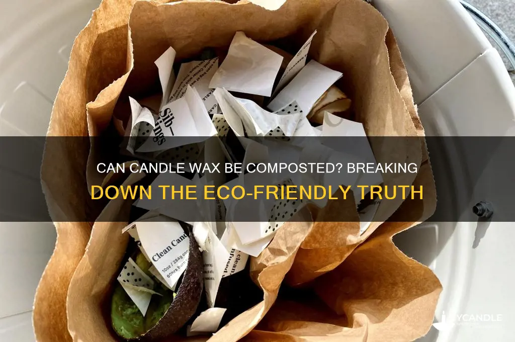 does candle wax break down in compost