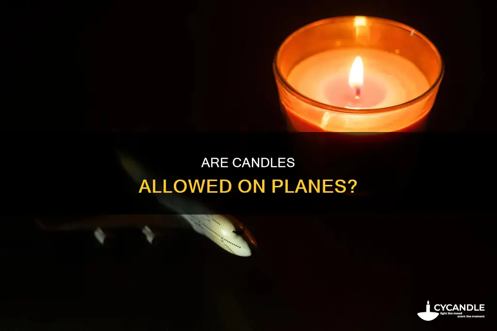 does candles allowed in flight