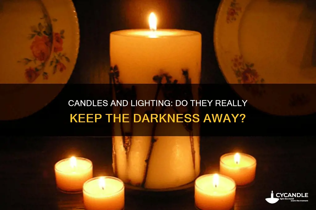 does candles keep lighting away