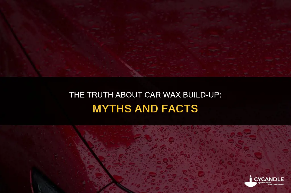does car wax build up