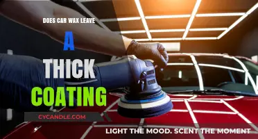 The Truth About Car Wax: Does It Really Leave a Thick Coating?