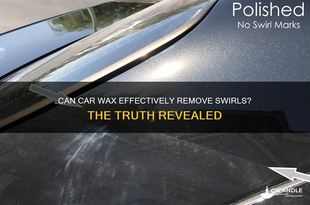does car wax remove swirls