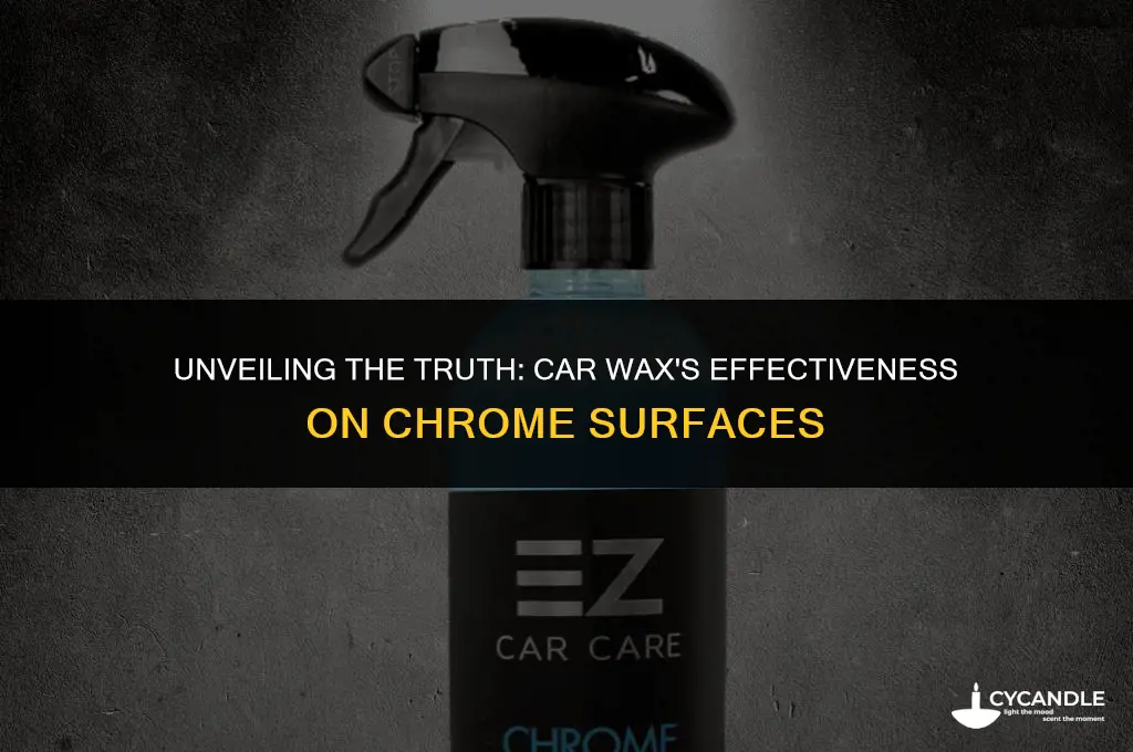 does car wax work on chrome