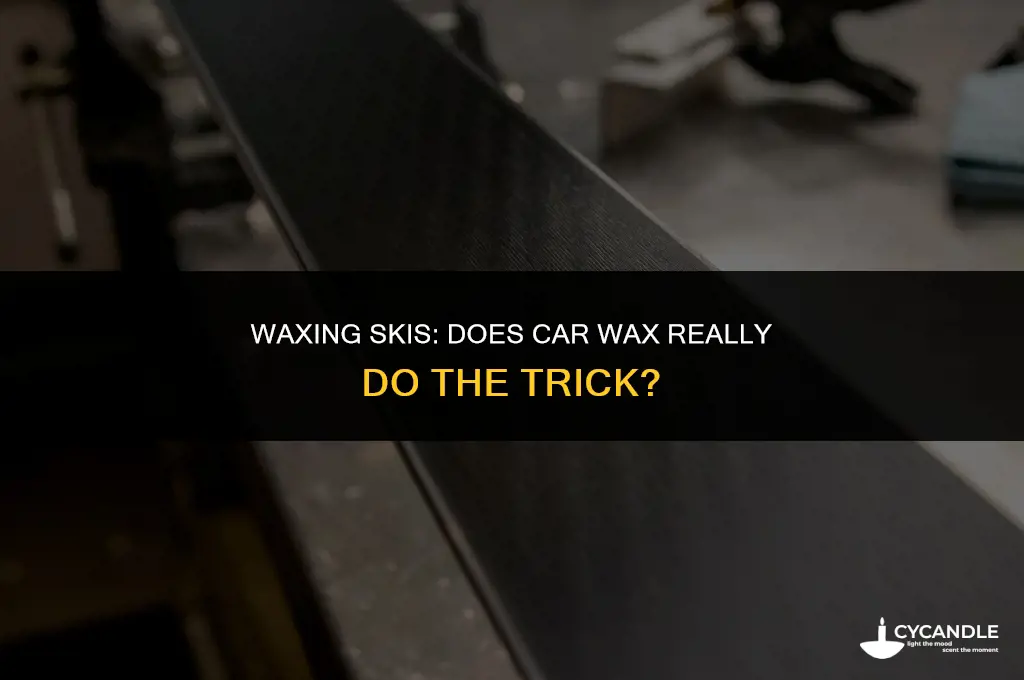 does car wax work on skis