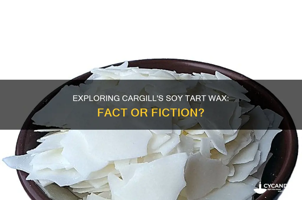 does cargill make a soy tart wax
