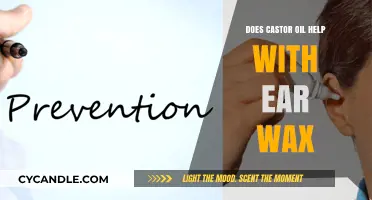 Natural Remedies for Ear Wax: The Truth About Castor Oil