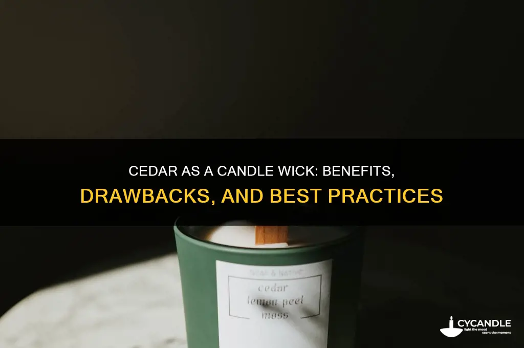 does cedar work for a candle wick