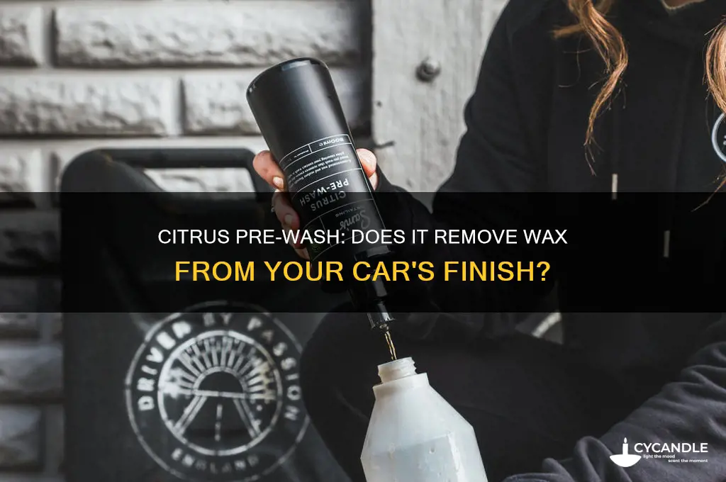 does citrus pre wash remove wax