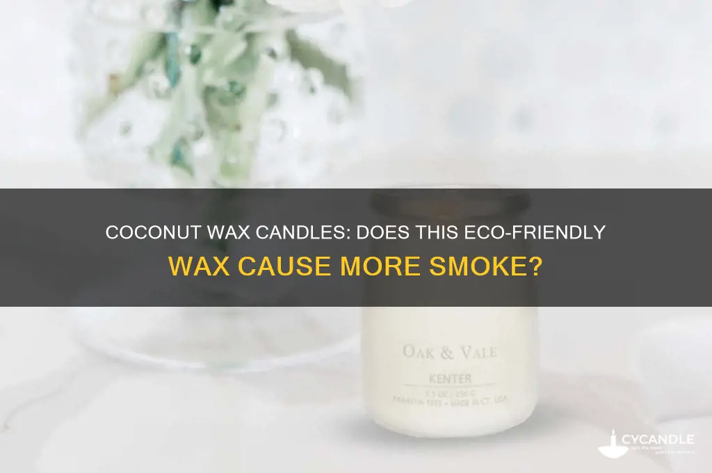 does coconut wax cause more smoke when burning candle