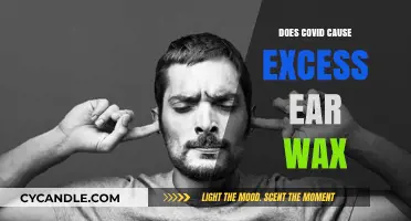 Unveiling the Truth: COVID-19's Surprising Impact on Ear Wax Production