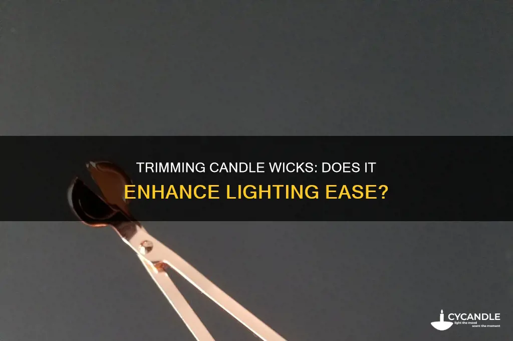 does cutting new candle wick make it easier to light